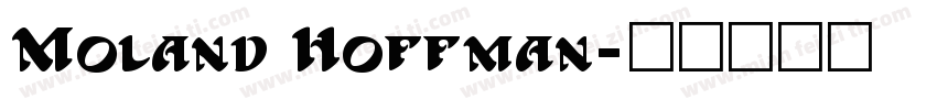 Moland Hoffman字体转换